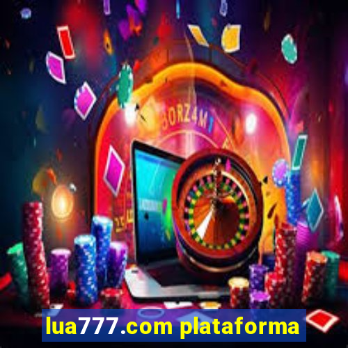 lua777.com plataforma